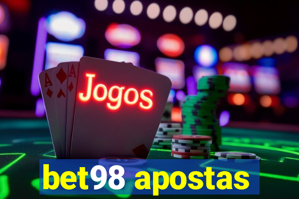 bet98 apostas